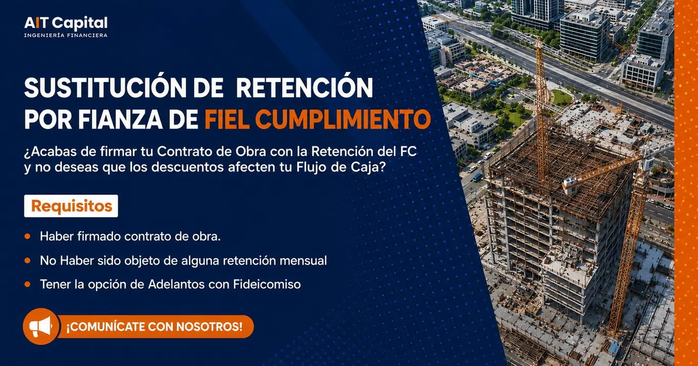 Sustitución de la retención por fianza de fiel cumplimiento: requisitos tras firmar el contrato de obra